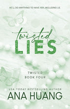 Load image into Gallery viewer, Twisted Lies by Ana Huang KS (book)