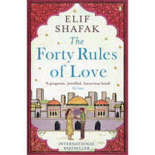 Load image into Gallery viewer, The Forty Rules of Love: A Novel of Elif Shafaq (book)